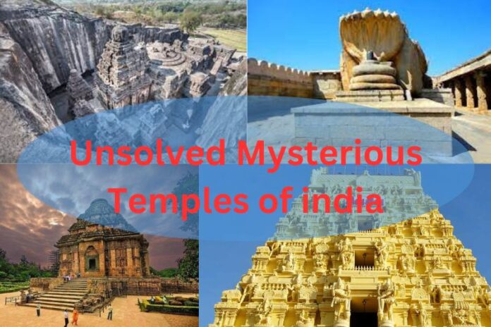 Unsolved Mysterious Temples of india